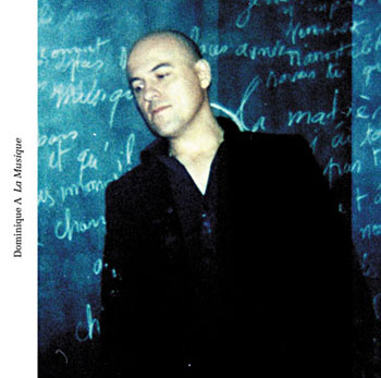 (pochette du CD "La Musique", 2009)